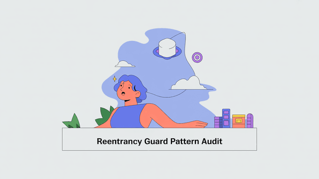Reentrancy Guard Pattern Audit for Secure Smart Contracts Reentrancy Guard Pattern Audit for Secure Smart Contracts