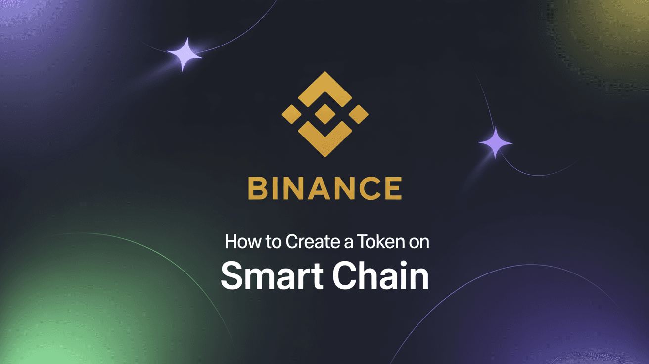 How to Create a Token on Binance Smart Chain Step by Step How to Create a Token on Binance Smart Chain Step by Step